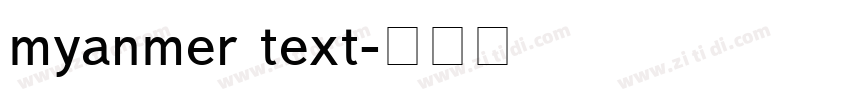 myanmer text字体转换